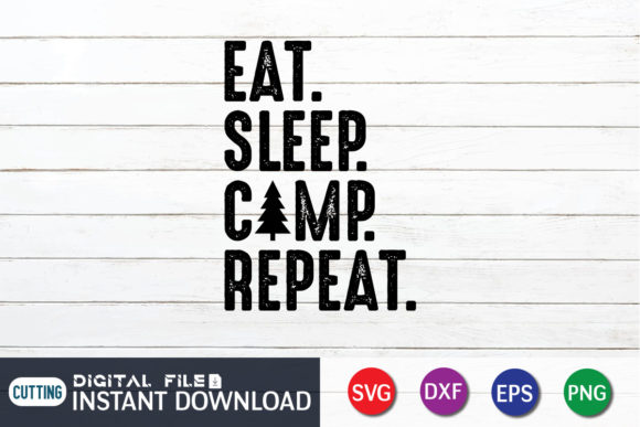 Eat Sleep Camp Repeat SVG for Crafts and Graphics