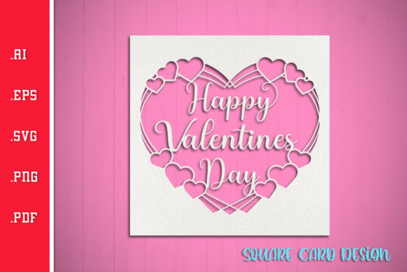 Happy Valentines Card SVG 7 for Crafts and Graphics